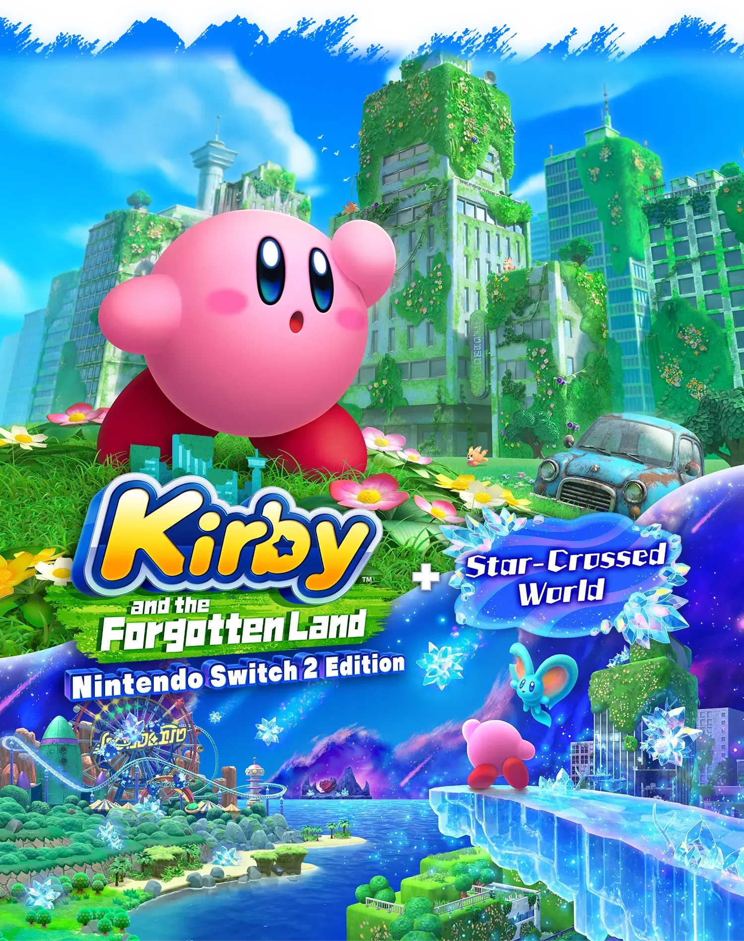 Kirby and the Forgotten Land - Nintendo Switch 2 Edition + Star-Crossed World