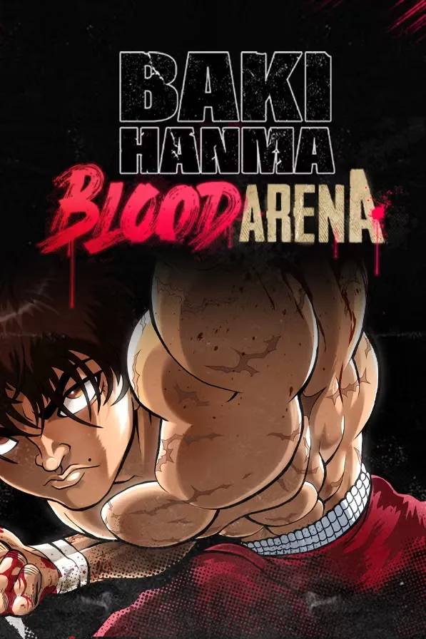 Baki Hanma: Blood Arena